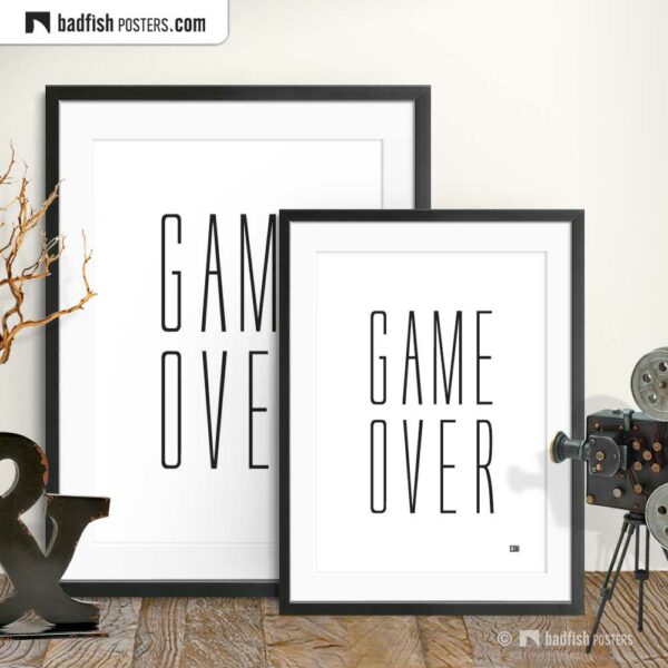 Game Over | Poster | BadFishPosters